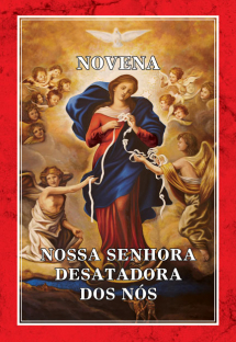 Novena Nossa Senhora Desatadora dos Nós