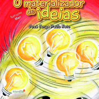 O Materializador de ideias